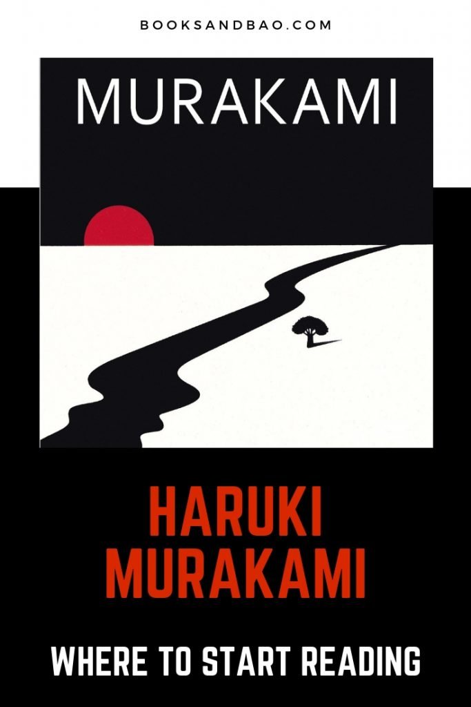 Haruki Murakami Where to Start Reading
