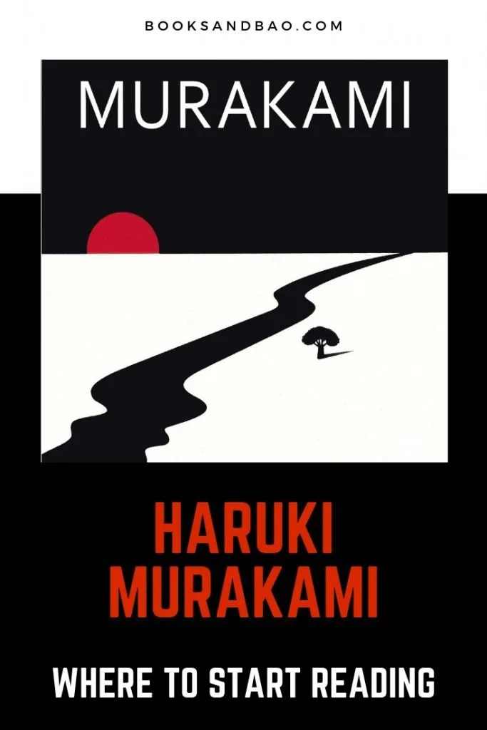 Haruki Murakami Where to Start Reading