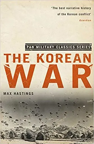 The korean War Max Hastings