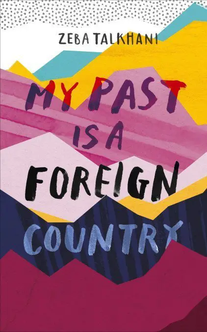 My Past is a Foreign Country