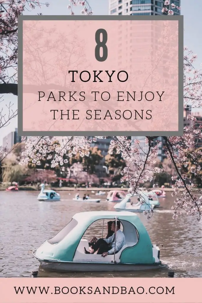 Best Parks in Tokyo to Enjoy the Changing Seasons | Books and Bao #cityguide #tokyo #japan #japan2020 #travelguide #nature #retreat