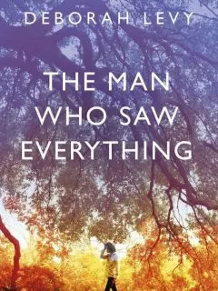 the man who saw everything e1567558916610