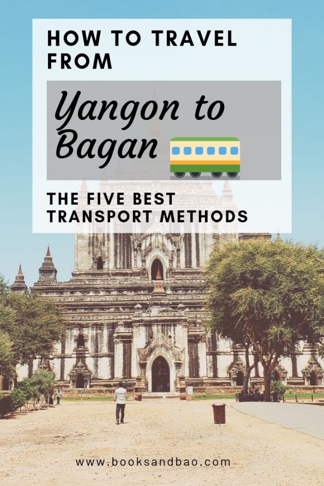 How to Travel from Yangon to Bagan |
Bagan is a fascinating place and the perfect stop on any Myanmar Itinerary. But what’s the best way to travel from Yangon to Bagan?