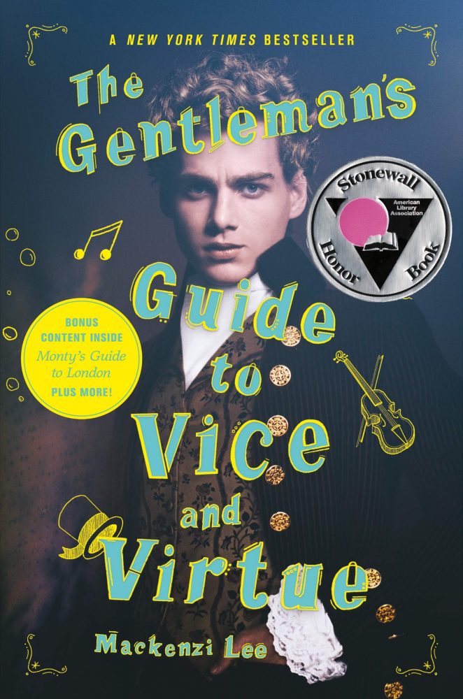 the gentlemans guide to vice and virtue mackenzi lee