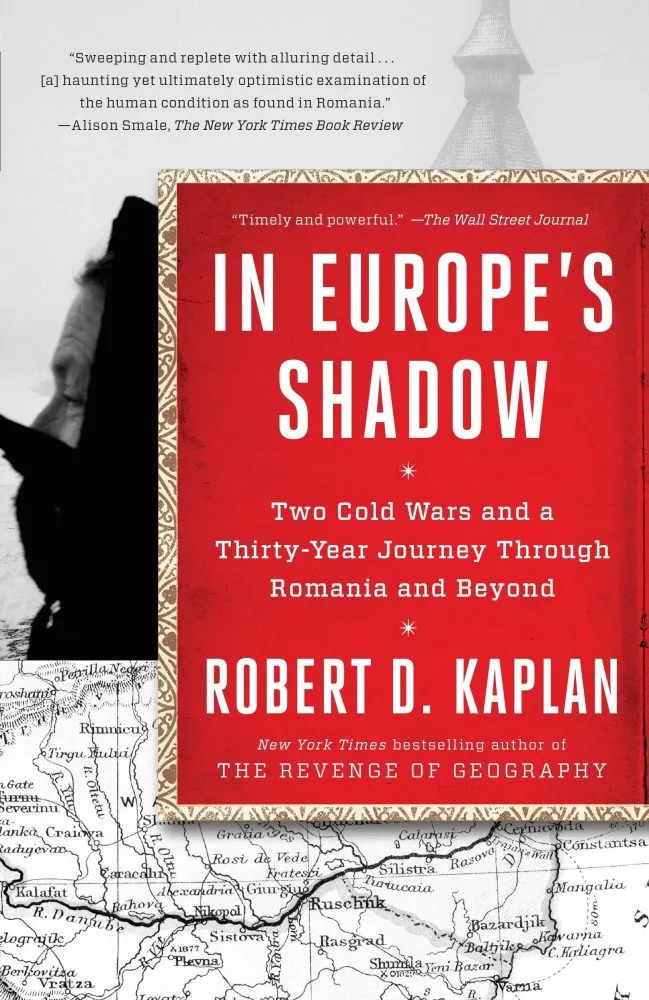 In Europe's Shadow Robert D. Kaplan