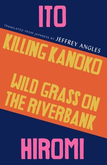 killing kanoko wild grass on the riverbank ito hiromi