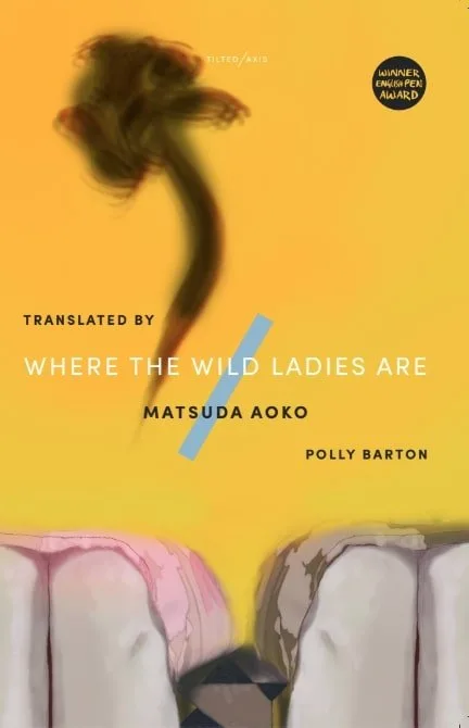 where the wild ladies are tlited axis press