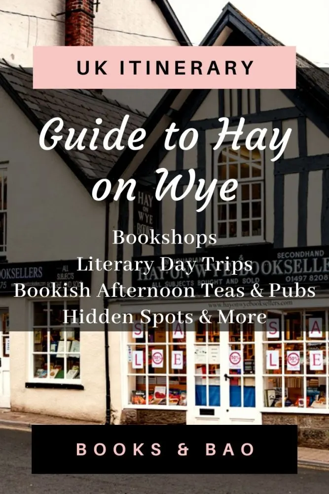Hay on Wye Guide UK |The Hay on Wye bookshops are legendary but there are also pubs & cafes you should eat at, and delightful places to visit nearby! Here's your complete guide. #bookishplaces #literarytravel #books #beautifulplaces #traveldestinations 