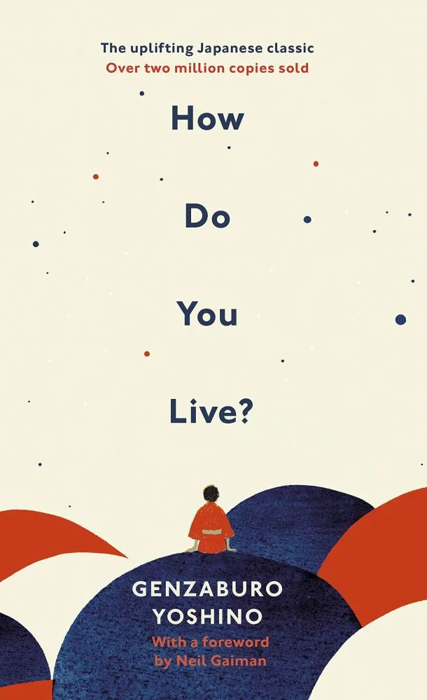 how do you live genzaburo yoshino