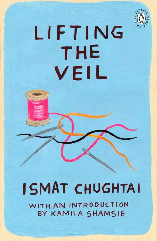 lifting the veil ismat chughtai