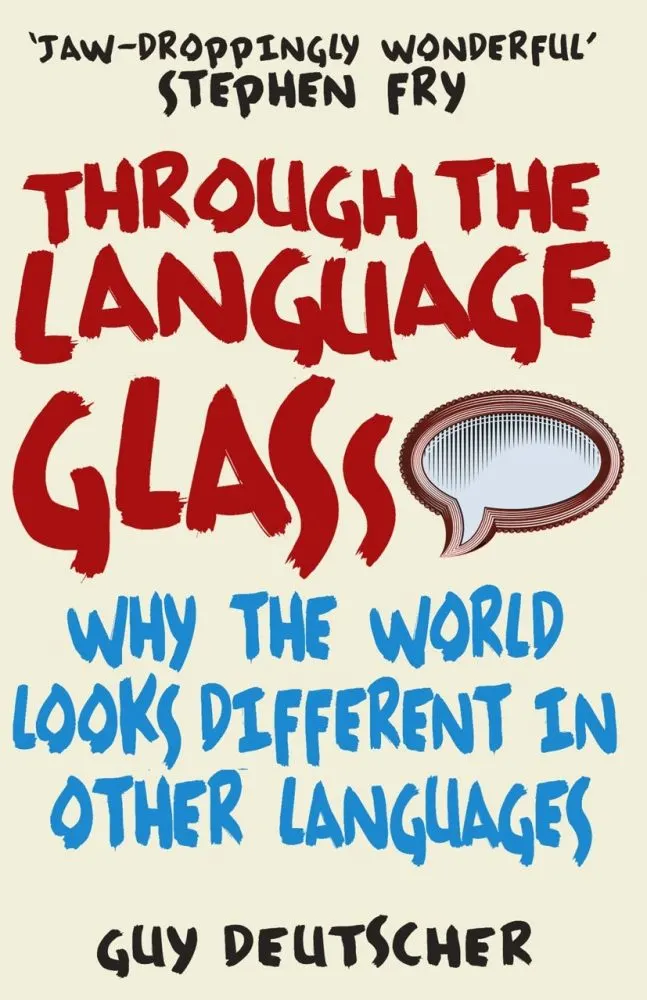 through the language glass