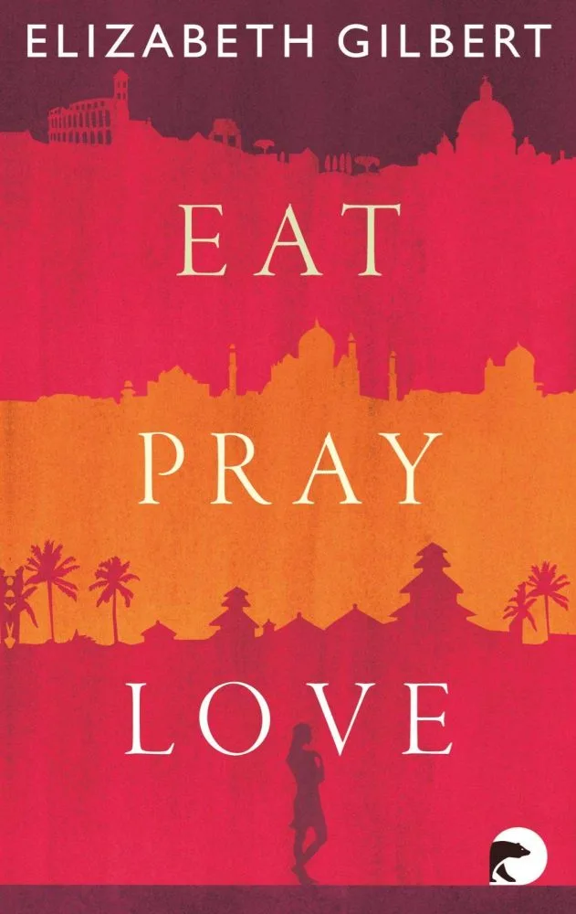 eat pray love elizabeth gilbert