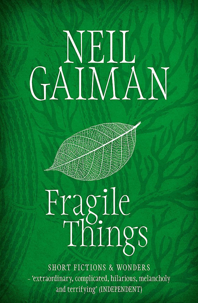 fragile things neil gaiman
