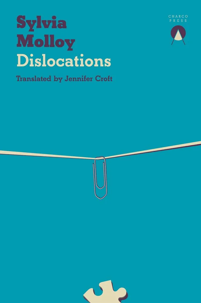 dislocations sylvia molloy