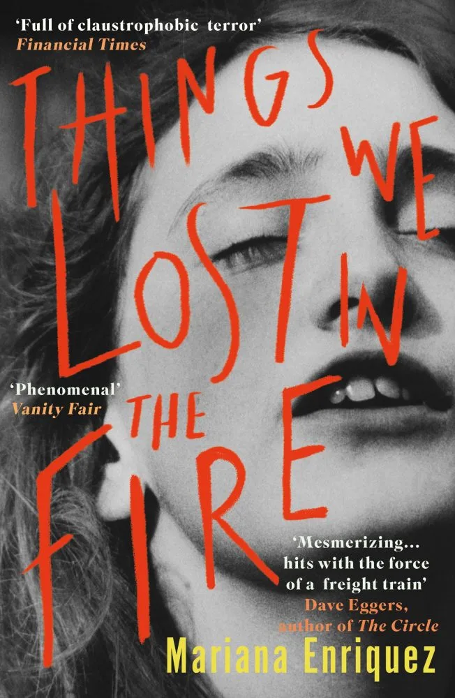 things we lost in the fire mariana enriquez