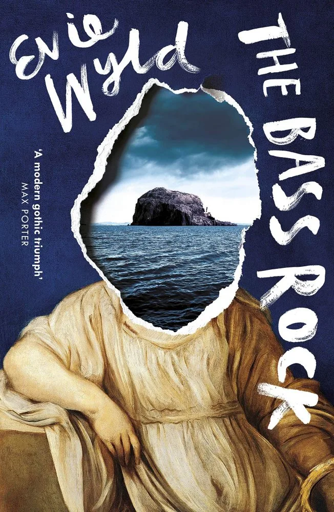 the bass rock evie wyld