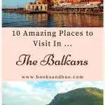 balkans places to visit