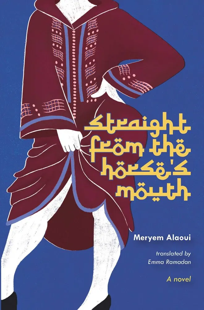 Straight from the Horse's Mouth Meryem Alaoui