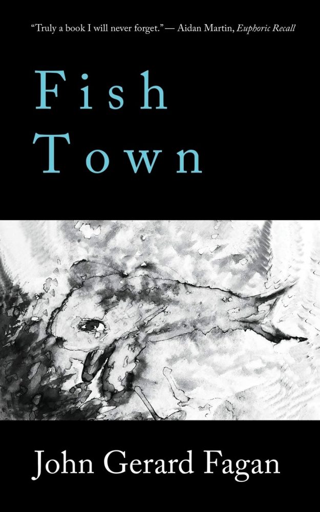 Fish Town by John Gerard Fagan