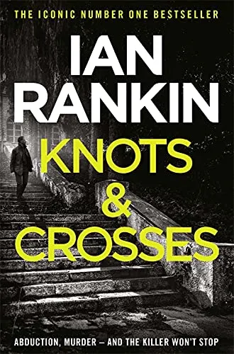 Knots and Crosses by Ian Rankin