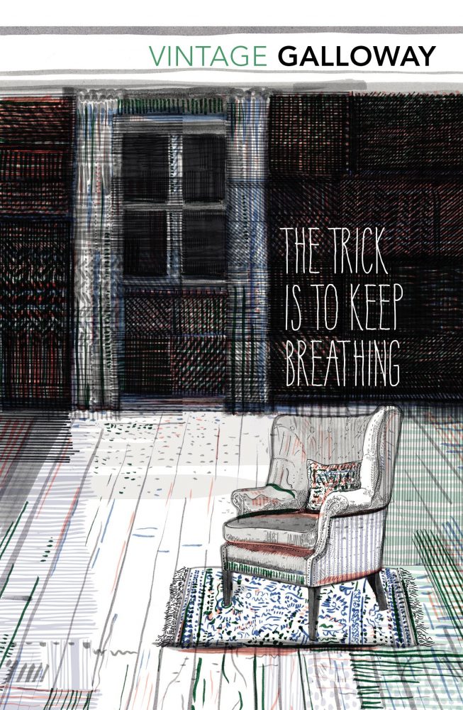 Trick Is to Keep Breathing by Janice Galloway