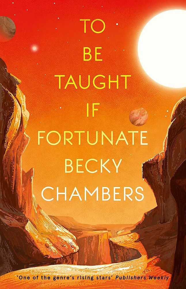 To Be Taught If Fortunate Becky Chambers