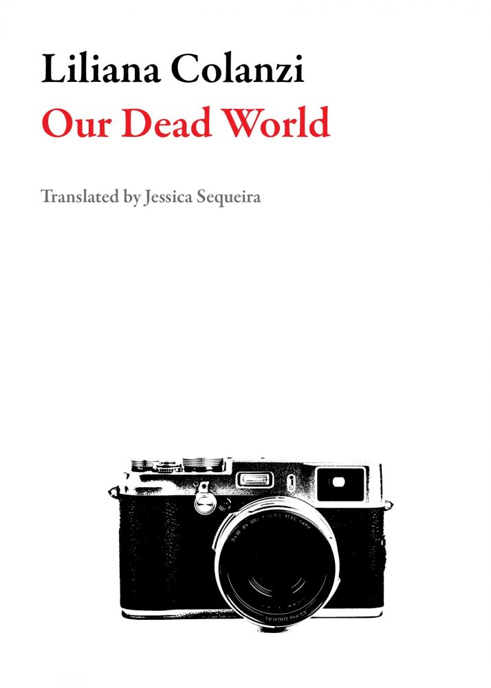 Our Dead World by Liliana Colanzi