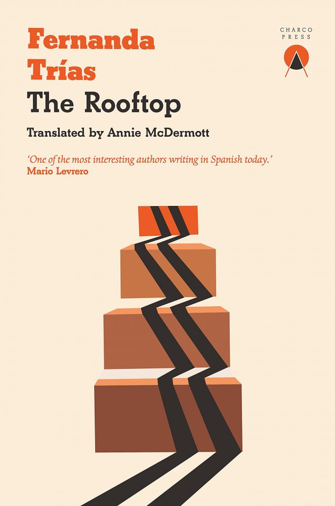 The Rooftop by Fernanda Trías