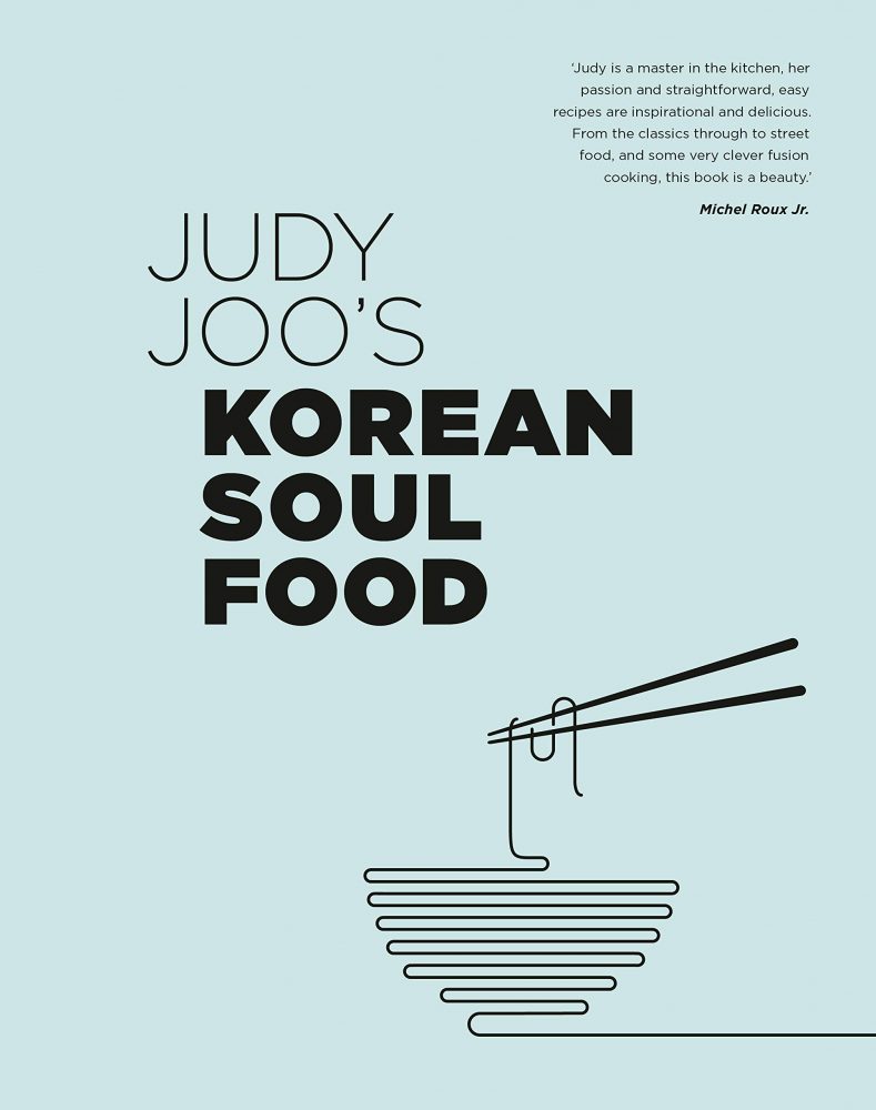 Judy Joo's Korean Soul Food