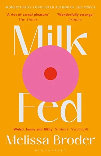 melissa broder milk fed