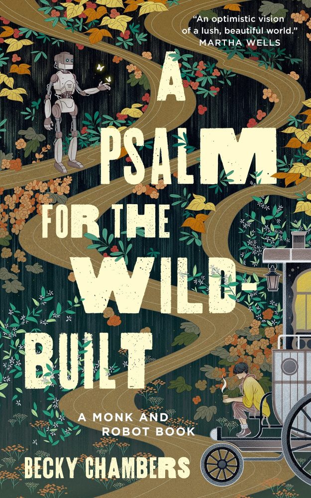 a psalm for the wild built