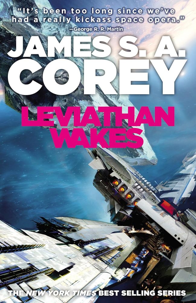 Leviathan Wakes by James S A Corey