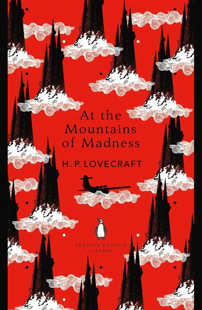 At the Mountains of Madness by H.P. Lovecraft