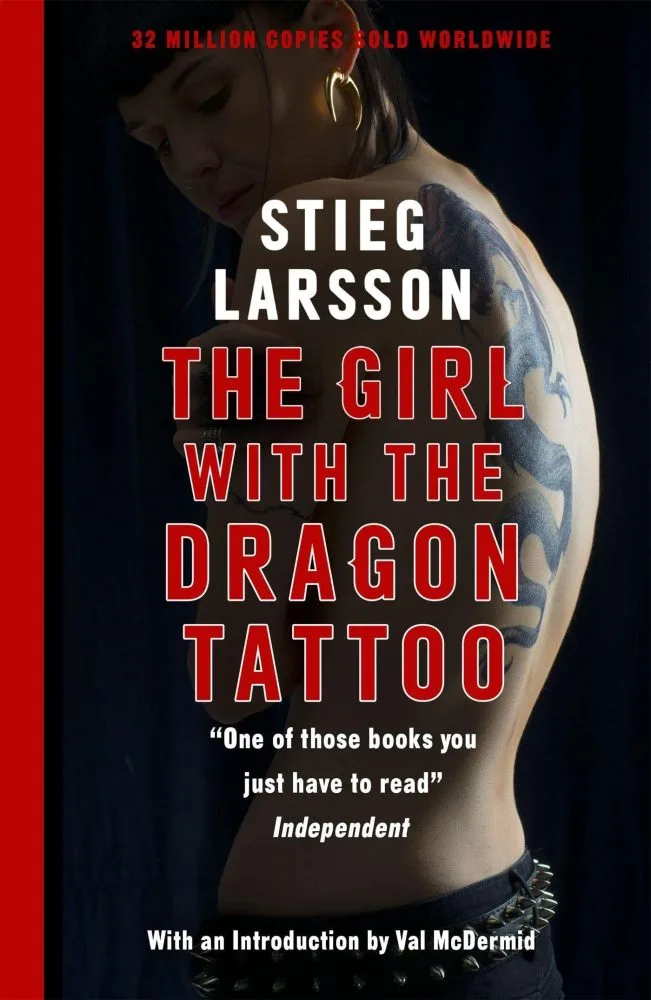 The Girl with the Dragon Tattoo by Stieg Larson