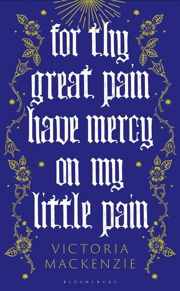 for thy great pain have mercy on my little pain