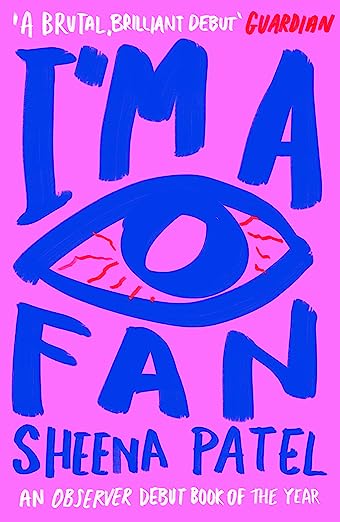 I’m A Fan by Sheena Patel