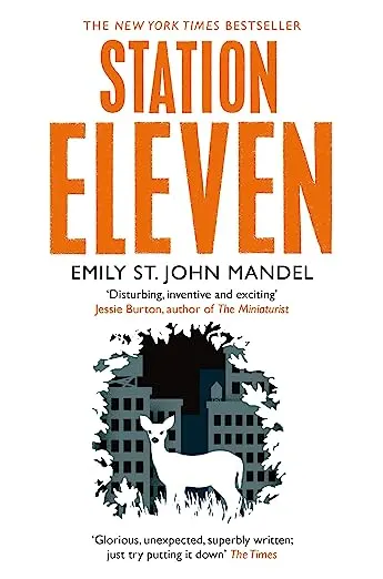 Station Eleven by Emily St. John Mandel