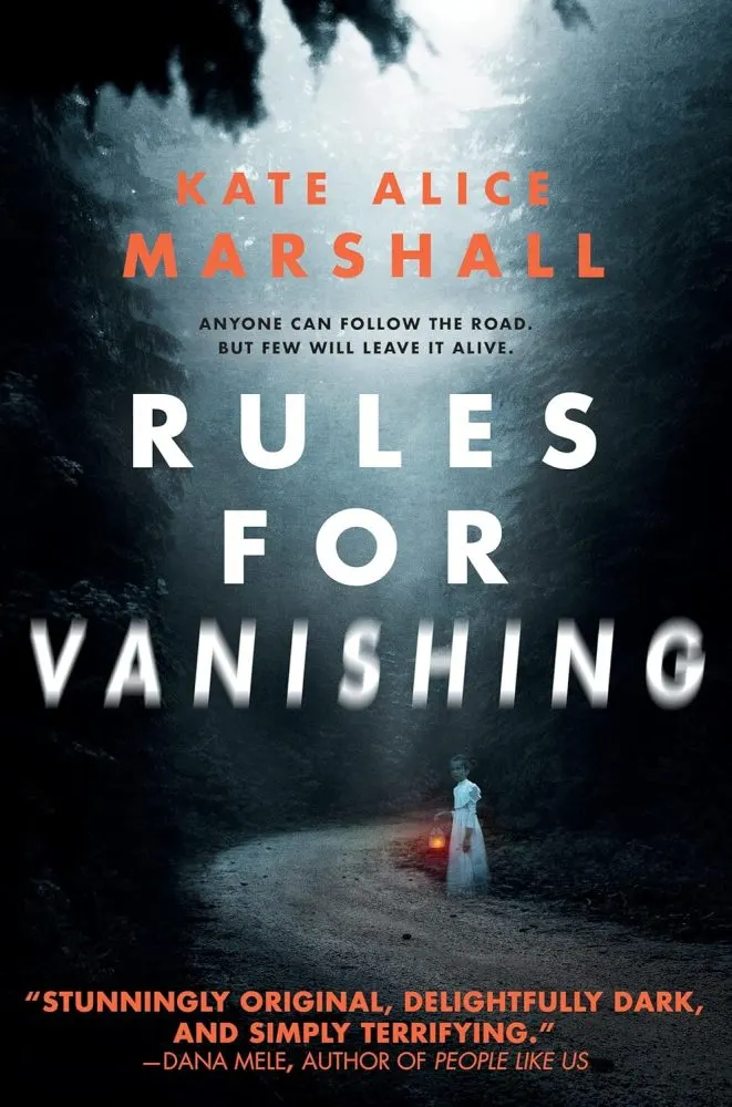 Rules for Vanishing by Kate Alice Marshall