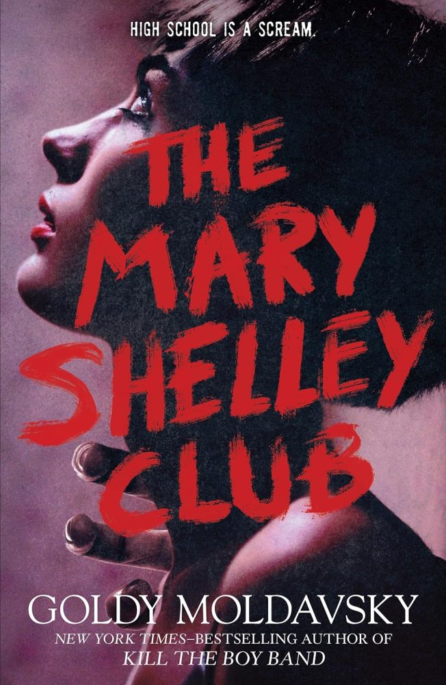 The Mary Shelley Club by Goldy Moldavsky