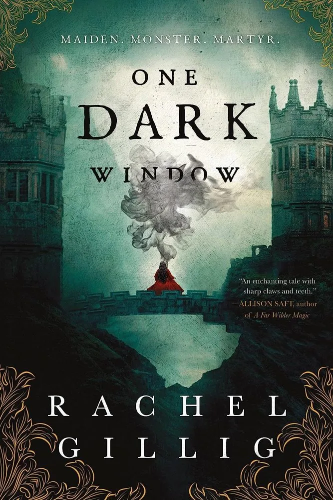 One Dark Window by Rachel Gillig